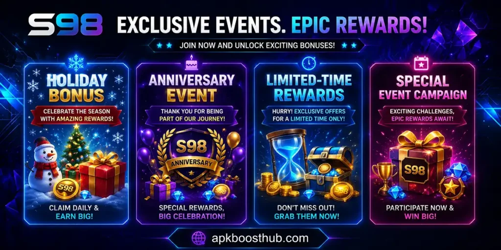 S98 seasonal promotions featuring holiday rewards anniversary bonuses and limited time promotional campaigns